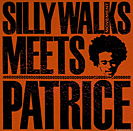 Silly Walks Movement meets Patrice - 2003